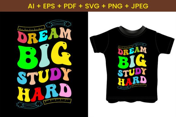 Dream Big, Study Hard: A Motivational Typography Asset