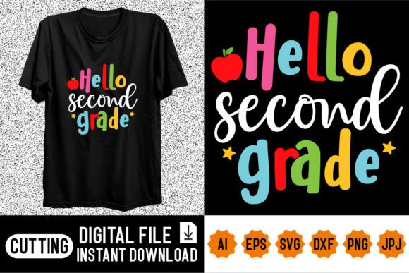 Hello Second Grade Shirt Design: A Fresh Asset for Creative Projects