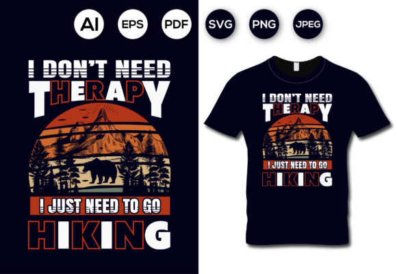 I Don't Need Therapy T-Shirt Design: A Designer's Asset